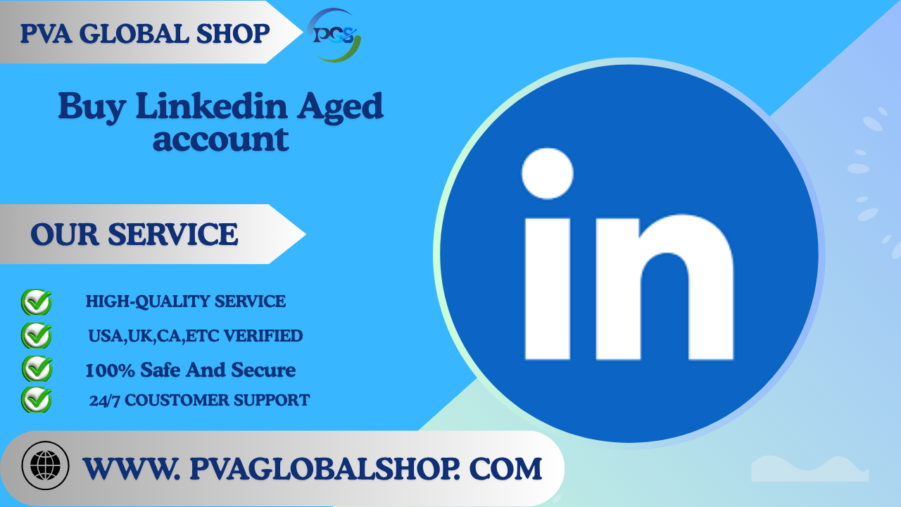 Buy Old LinkedIn Account