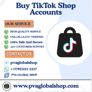 Buy TikTok Shop Accounts