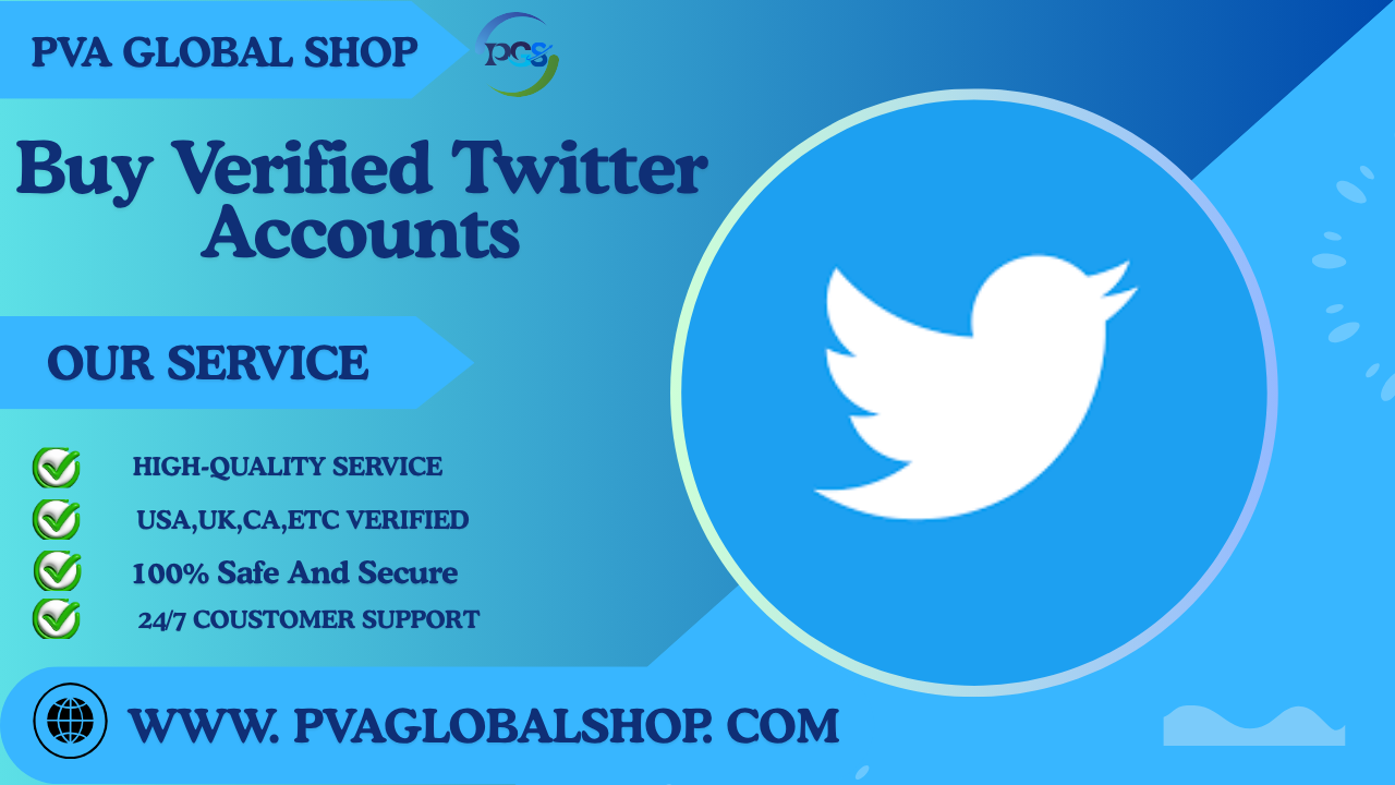 Buy Verified Twitter Accounts